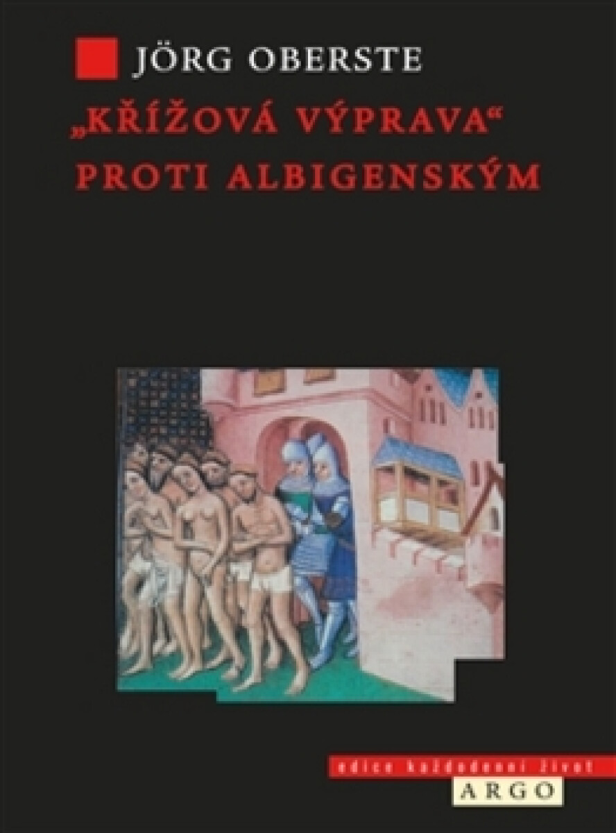 Kniha Křížová výprava proti albigenským