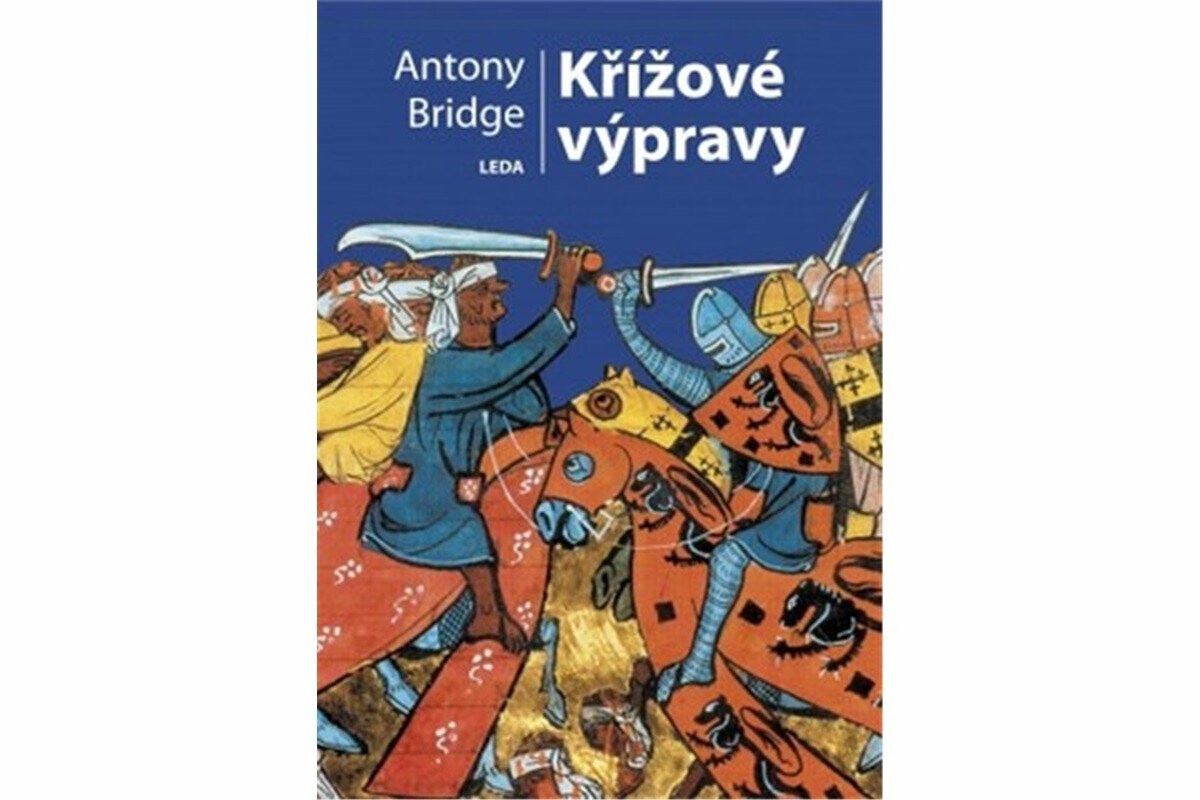 Křížové výpravy - Antony Bridge