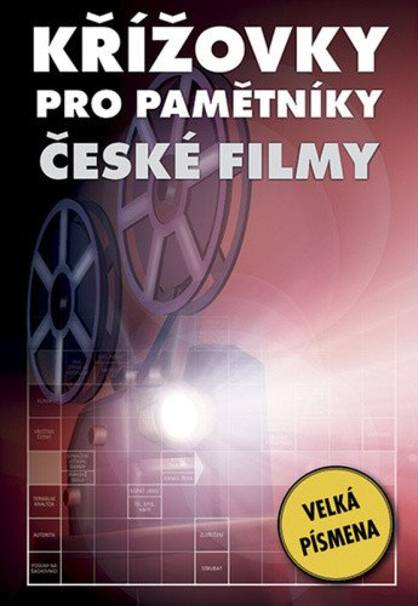 Kniha Křížovky pro pamětníky - České filmy, 1. vydání
