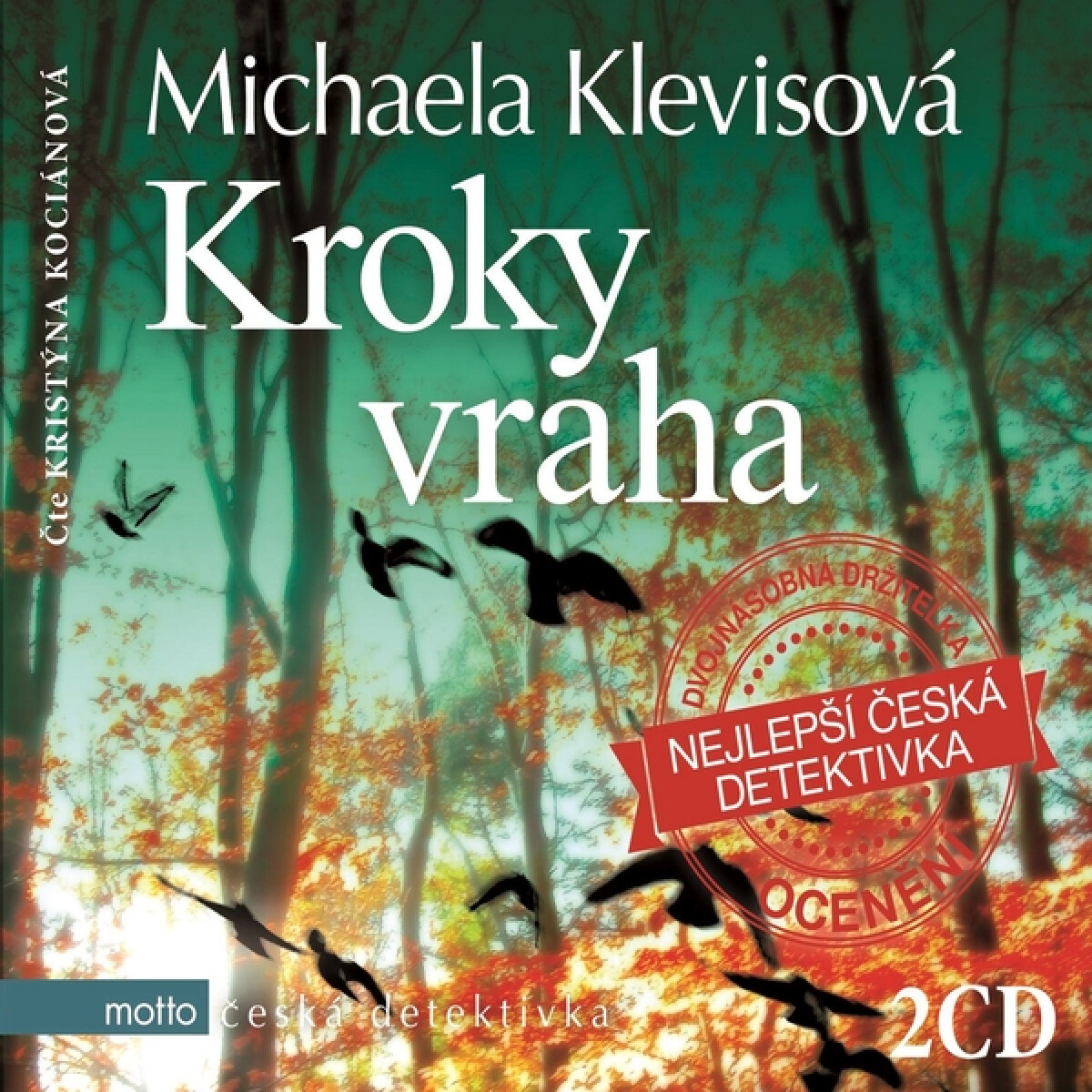 Levně Kroky vraha - Michaela Klevisová - audiokniha