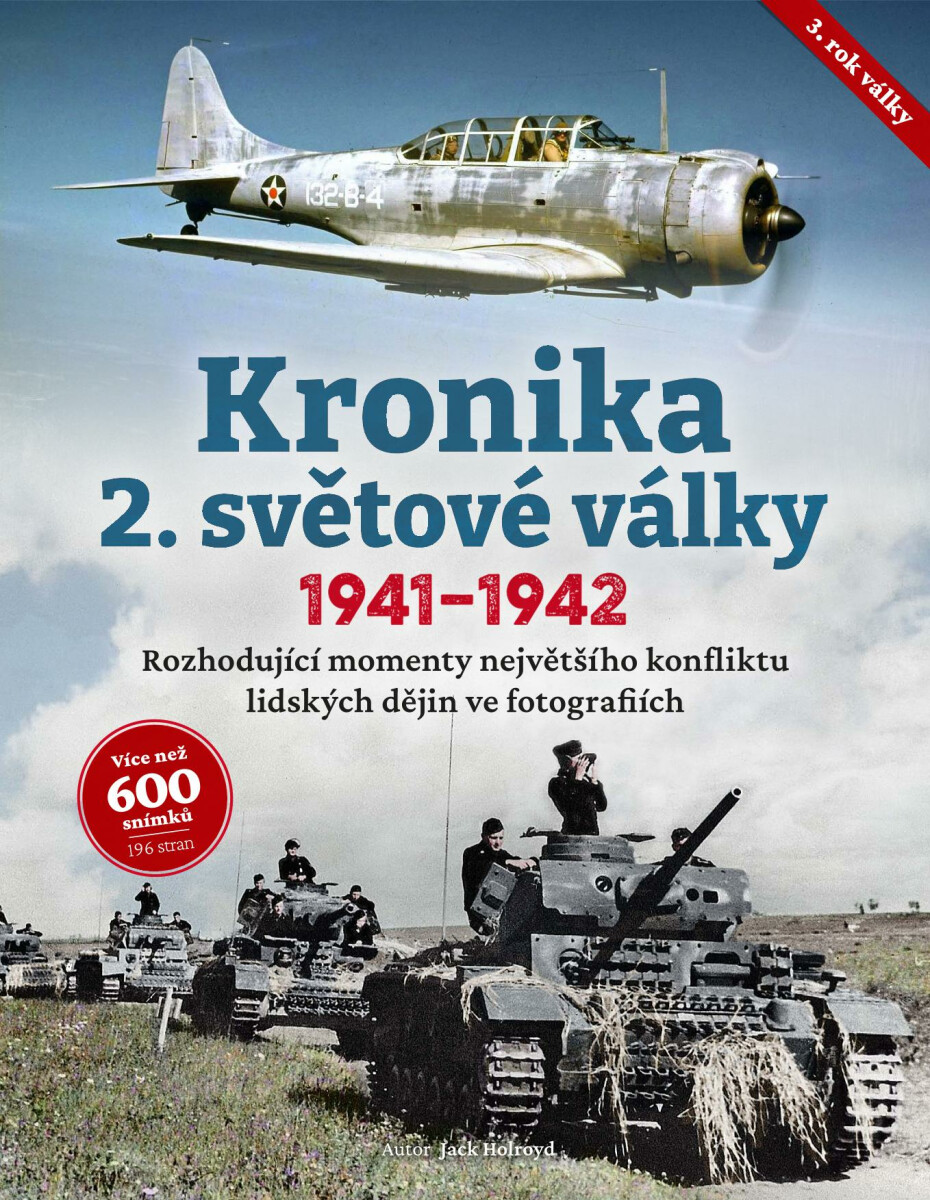Kniha Kronika 2. světové války (3. rok, 1941–1942)