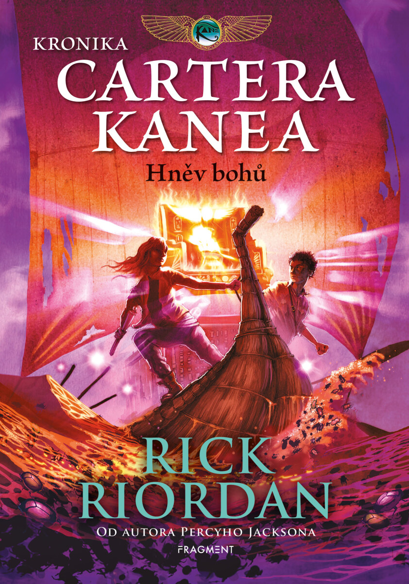 Kronika Cartera Kanea - Hněv bohů - Rick Riordan