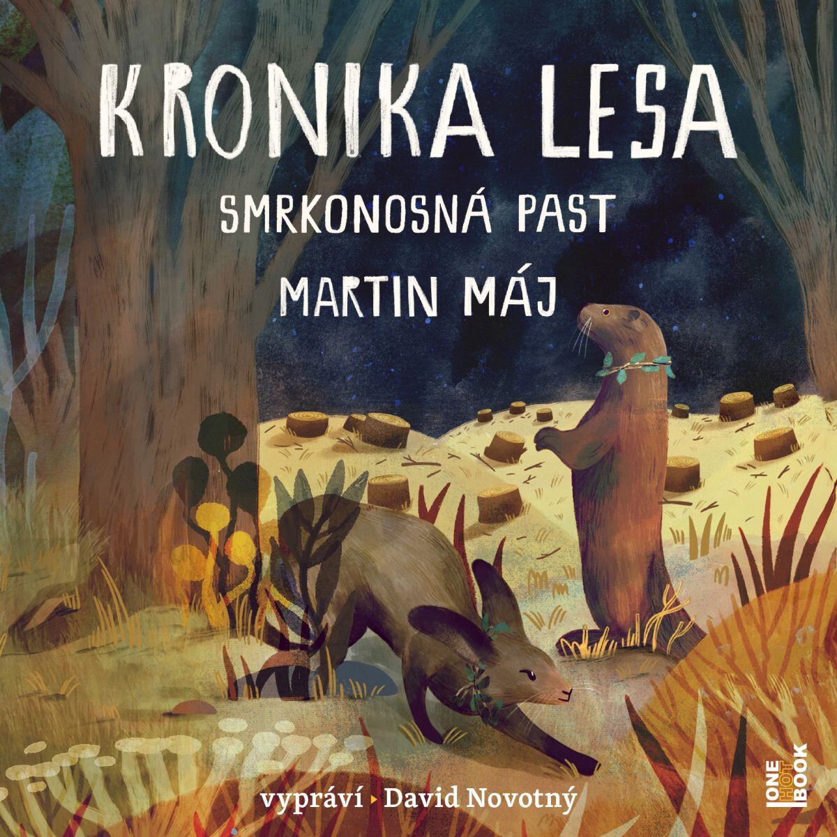 Levně Kronika lesa 2: Smrkonosná past - Martin Máj - audiokniha
