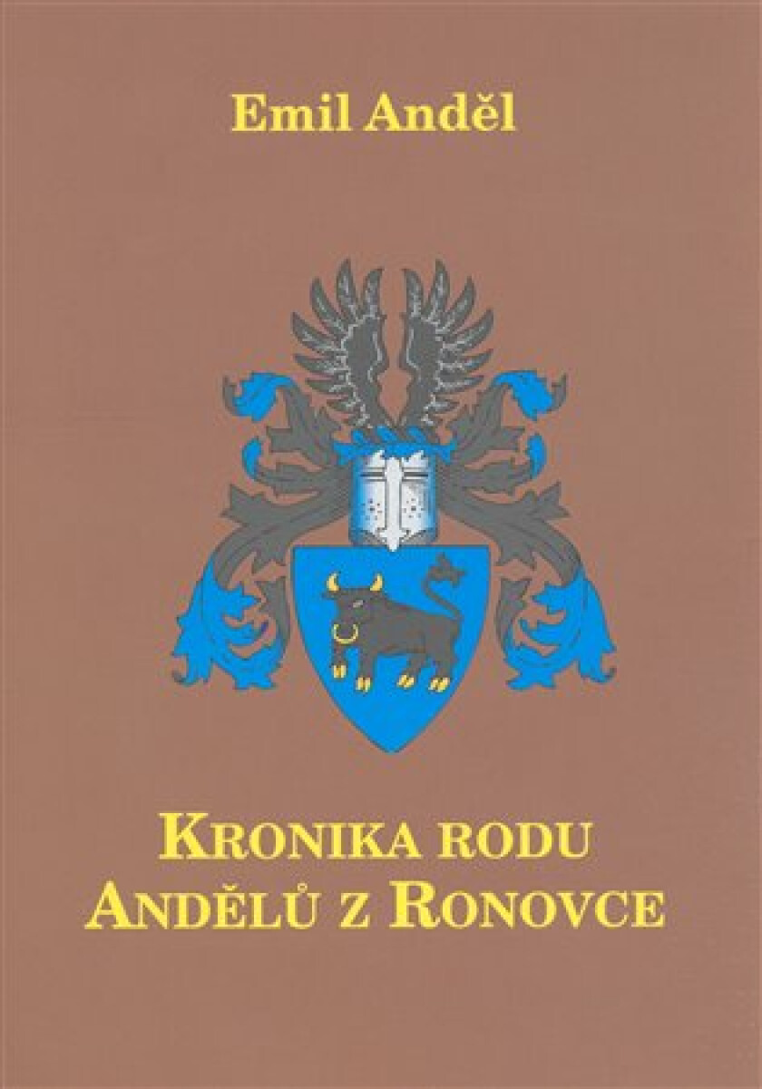Kniha Kronika rodu Andělů z Ronovce