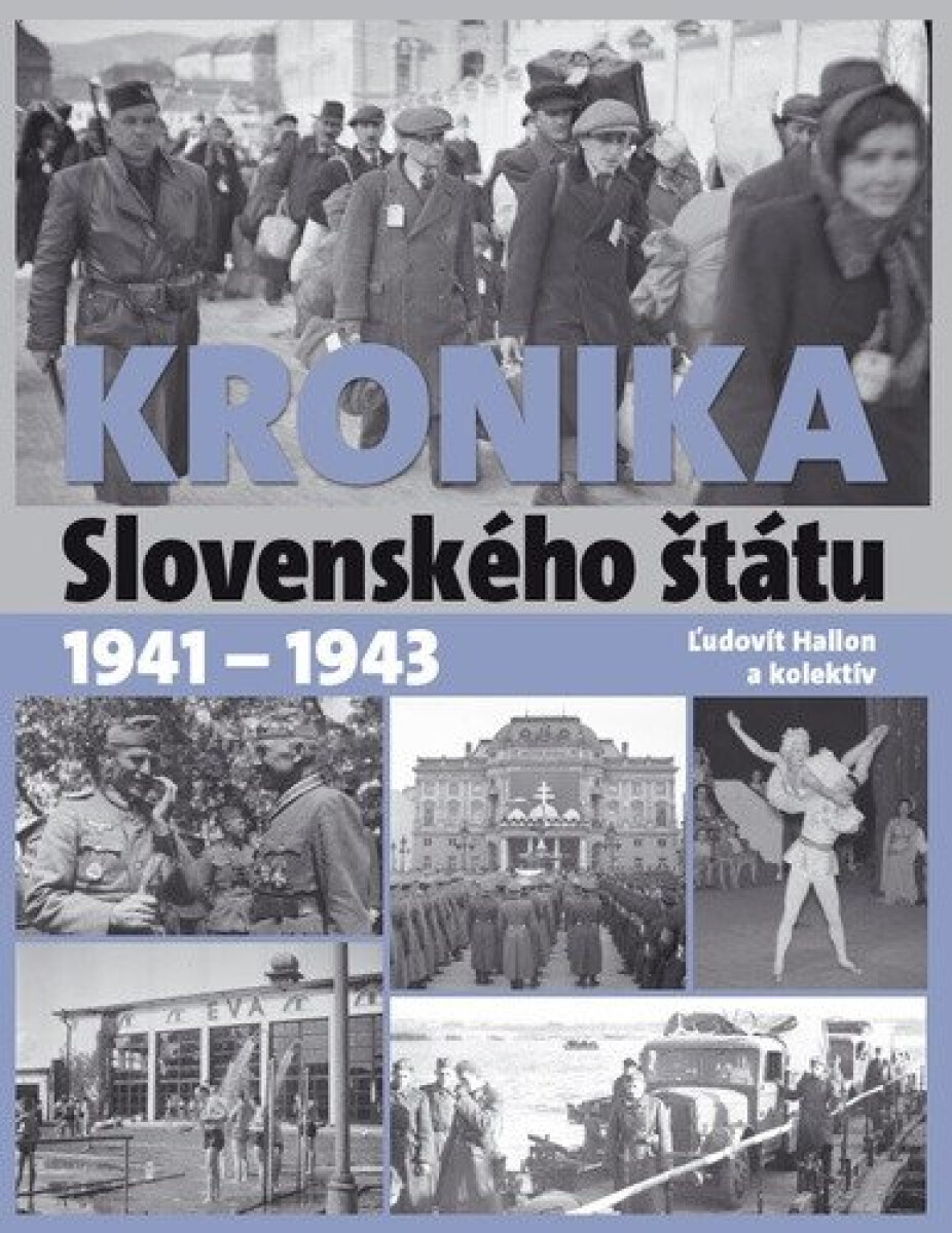 Kniha Kronika Slovenského štátu 1941 - 1943