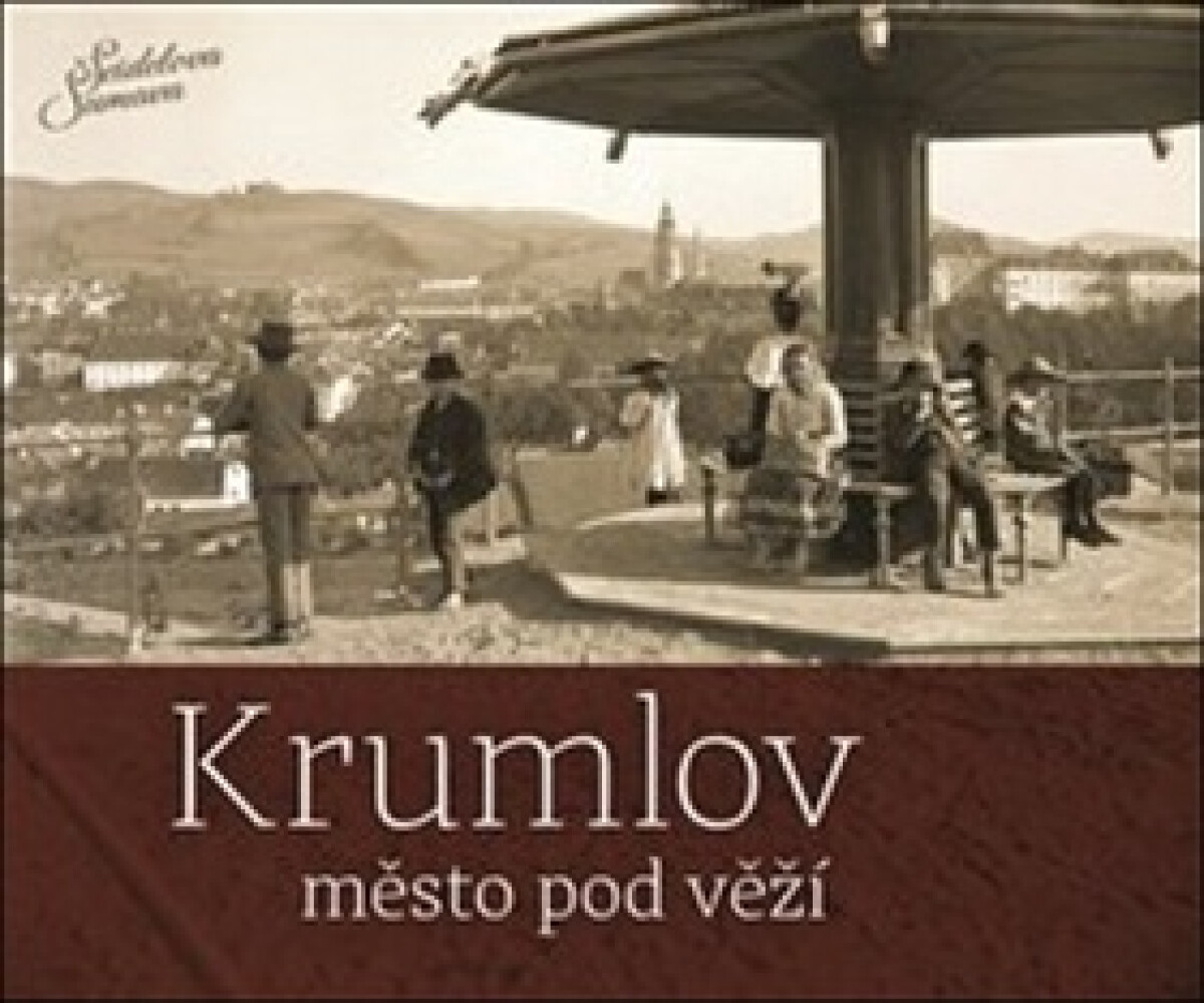 Kniha Krumlov - město pod věží