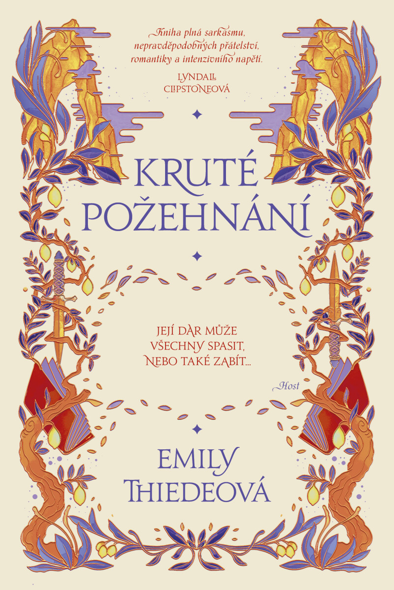 Kruté požehnání - Emily Thiedeová