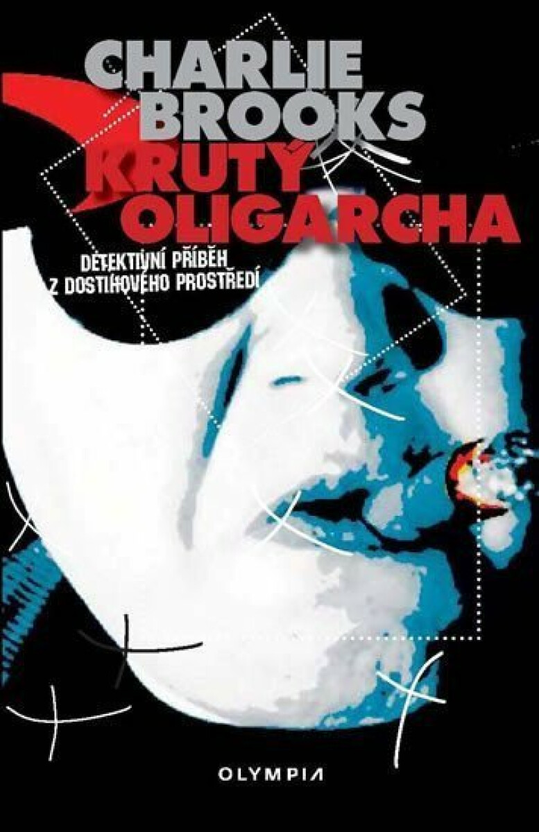 Kniha Krutý oligarcha