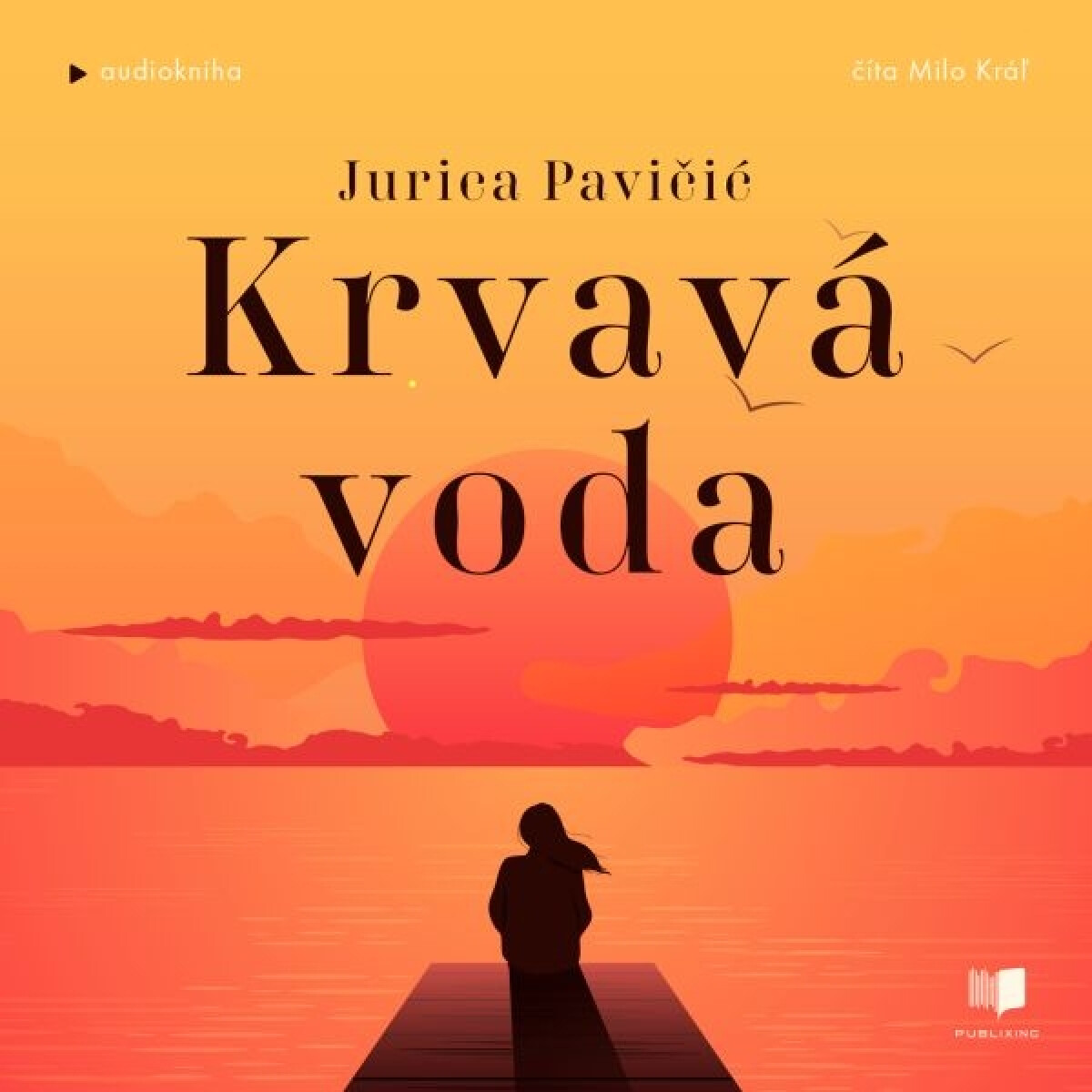 Krvavá voda - Jurica Pavičič