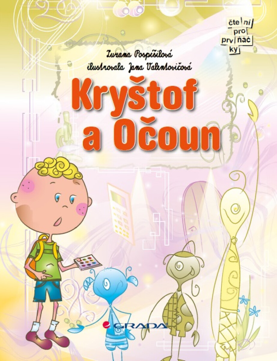 Kryštof a Očoun - Zuzana Pospíšilová, Jana Valentovičová