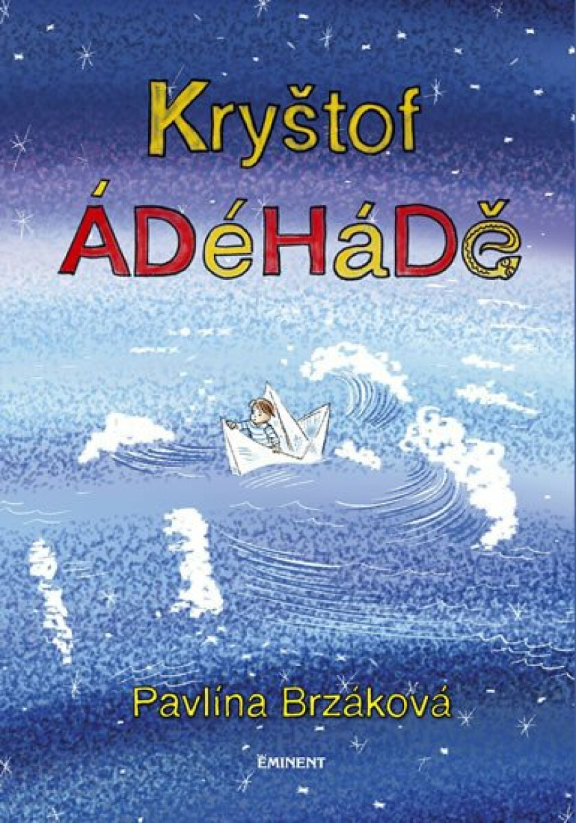 Kniha Kryštof ÁDéHáDě