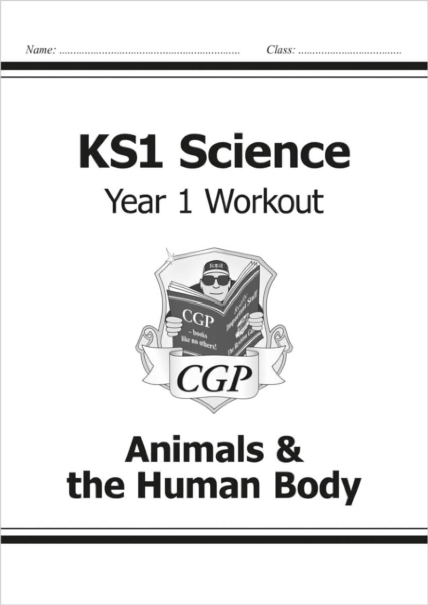 Kniha KS1 Science Year 1 Workout: Animals a the Human Body