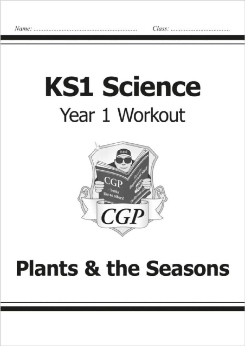 Kniha KS1 Science Year 1 Workout: Plants a the Seasons