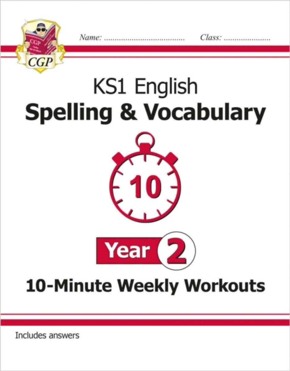 Kniha KS1 Year 2 English 10-Minute Weekly Workouts: Spelling a Vocabulary