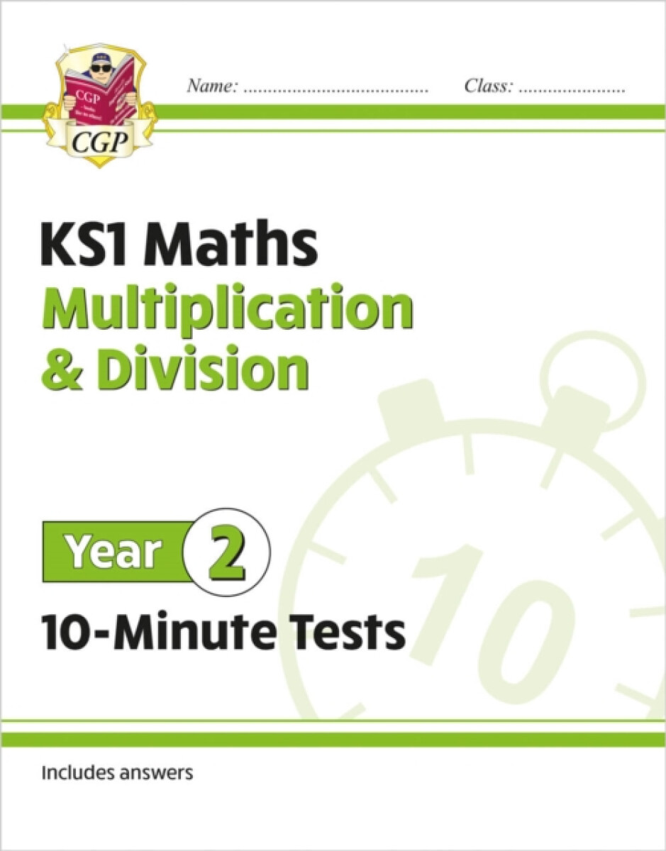 Kniha KS1 Year 2 Maths 10-Minute Tests: Multiplication a Division