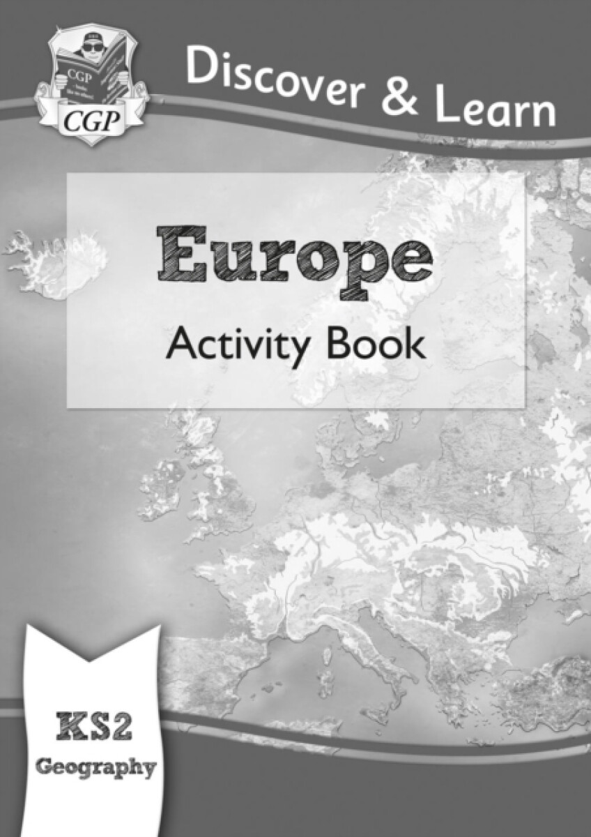 Kniha KS2 Geography Discover a Learn: Europe Activity Book