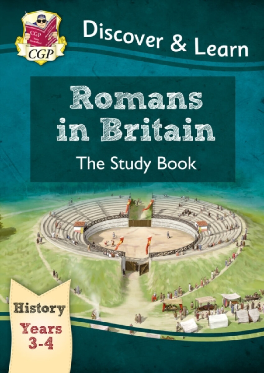 Kniha KS2 History Discover a Learn: Romans in Britain Study Book (Years 3 a 4)
