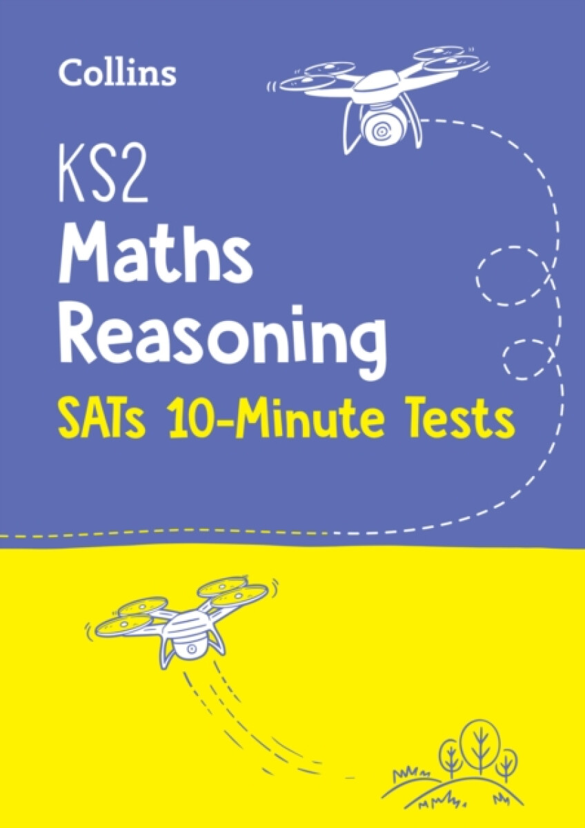 Kniha KS2 Maths Reasoning SATs 10-Minute Tests