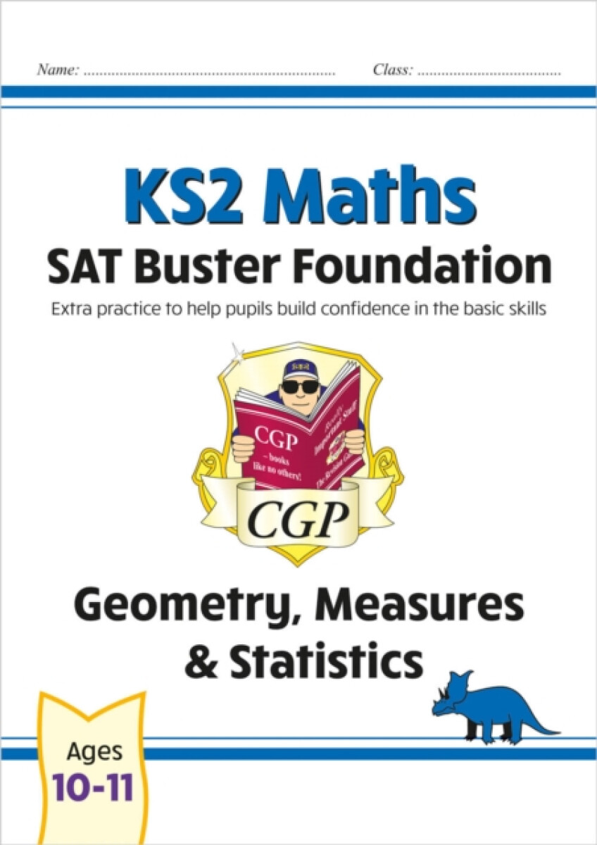Kniha KS2 Maths SAT Buster Foundation: Geometry, Measures a Statistics (for the 2024 tests)