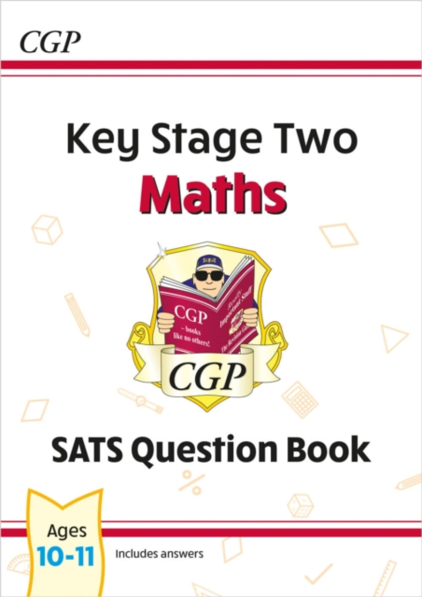 Kniha KS2 Maths SATS Question Book - Ages 10-11 (for the 2024 tests)