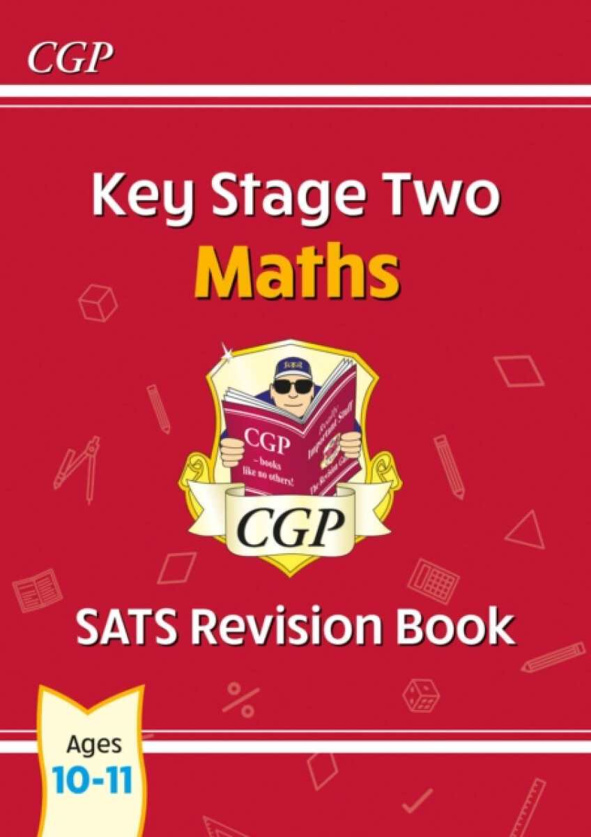 Kniha KS2 Maths SATS Revision Book - Ages 10-11 (for the 2024 tests)