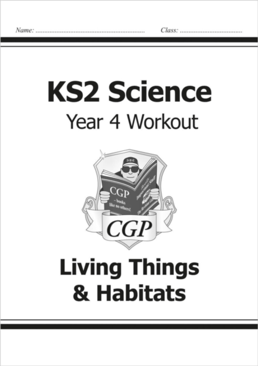 Kniha KS2 Science Year 4 Workout: Living Things a Habitats