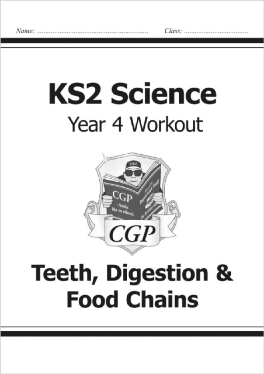 Kniha KS2 Science Year 4 Workout: Teeth, Digestion a Food Chains