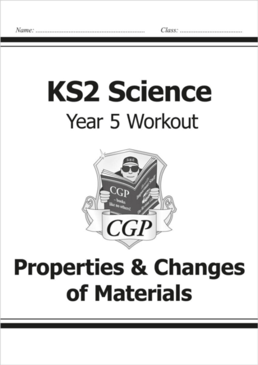Kniha KS2 Science Year 5 Workout: Properties a Changes of Materials