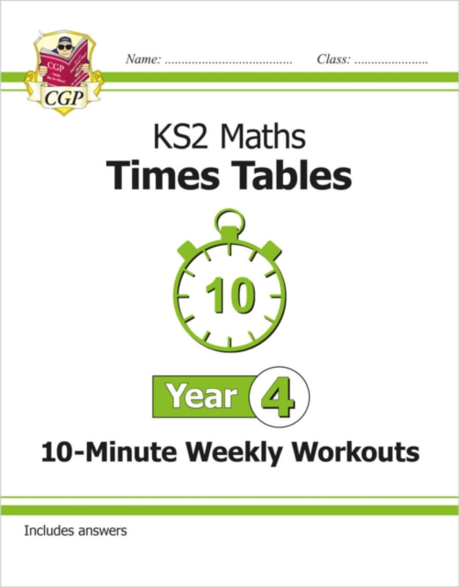 Kniha KS2 Year 4 Maths Times Tables 10-Minute Weekly Workouts