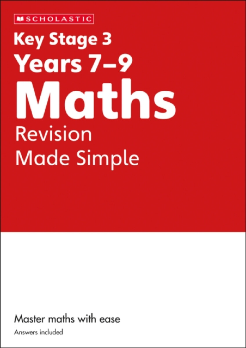 Kniha KS3 Maths Revision Made Simple Years 7-9