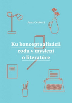 Kniha Ku konceptualizácii rodu v myslení o literatúre