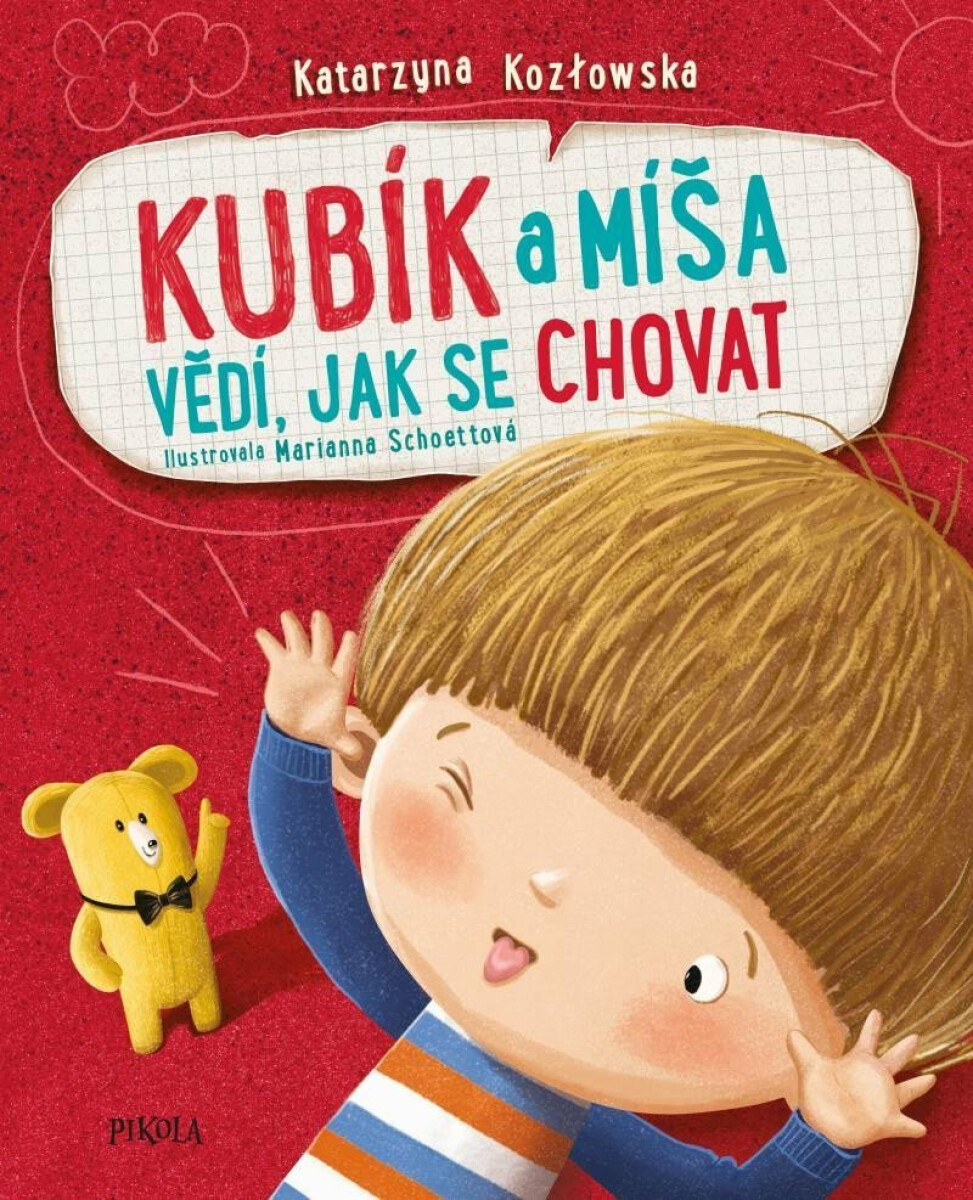 Kniha Kubík a Míša vědí, jak se chovat
