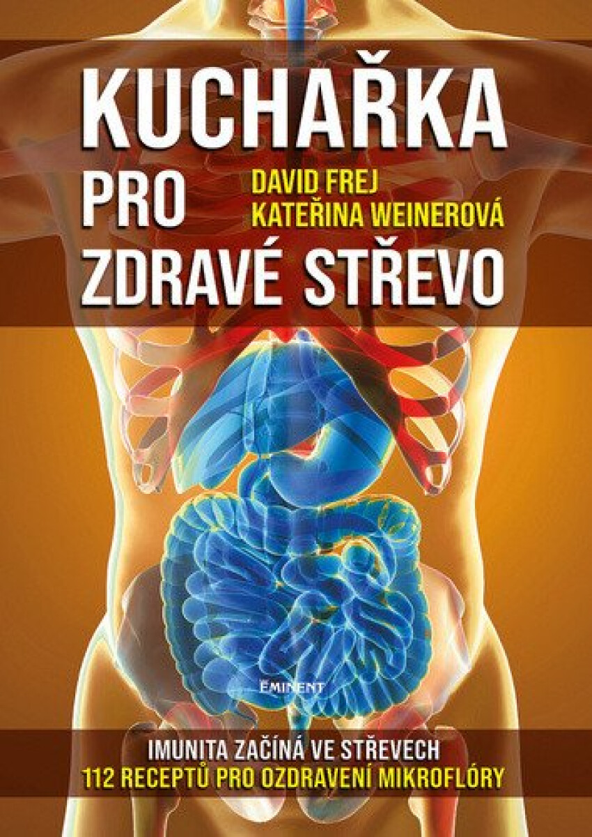 Kniha Kuchařka pro zdravé střevo