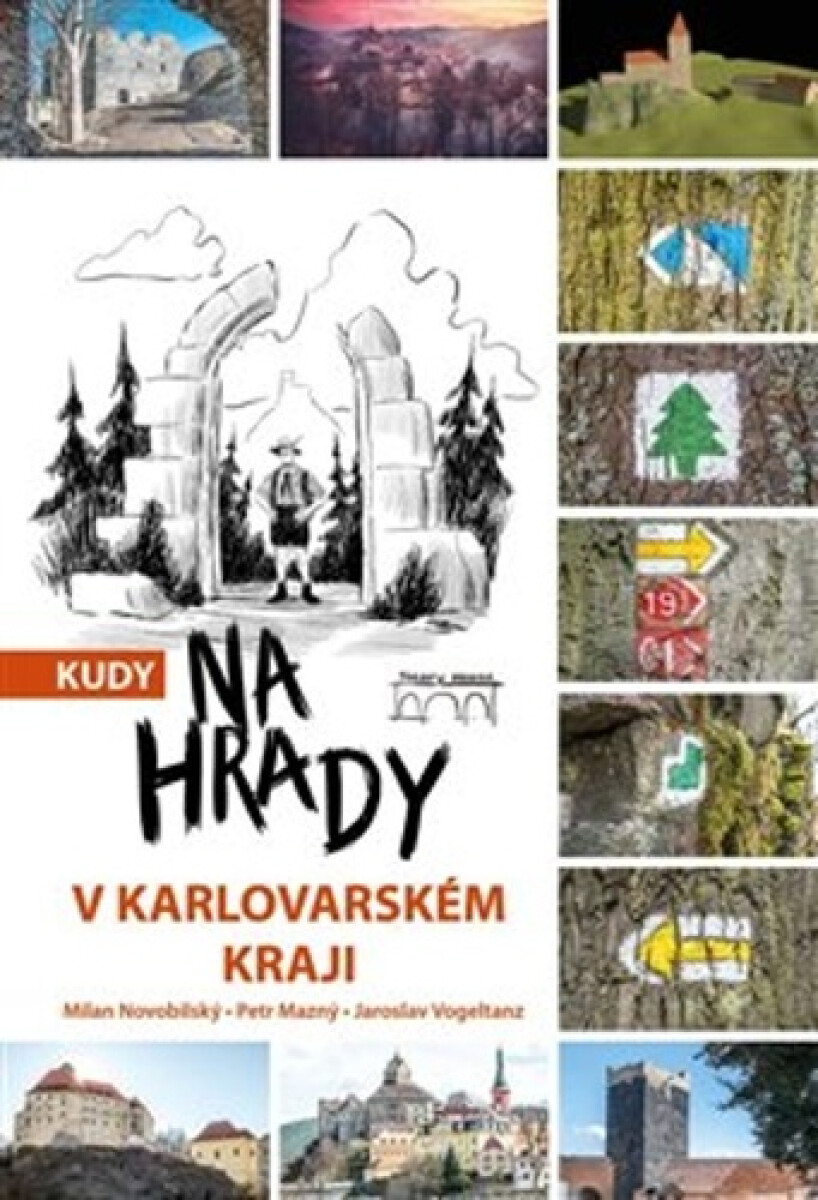 Kniha Kudy na hrady v Karlovarském kraji
