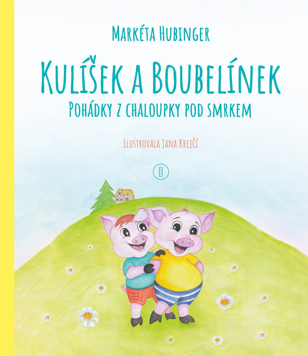 Kulíšek a Boubelínek - Hubinger Markéta