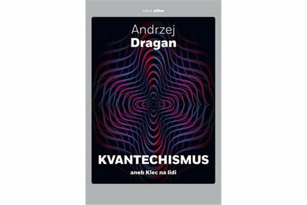 Kniha Kvantechismus aneb Klec na lidi