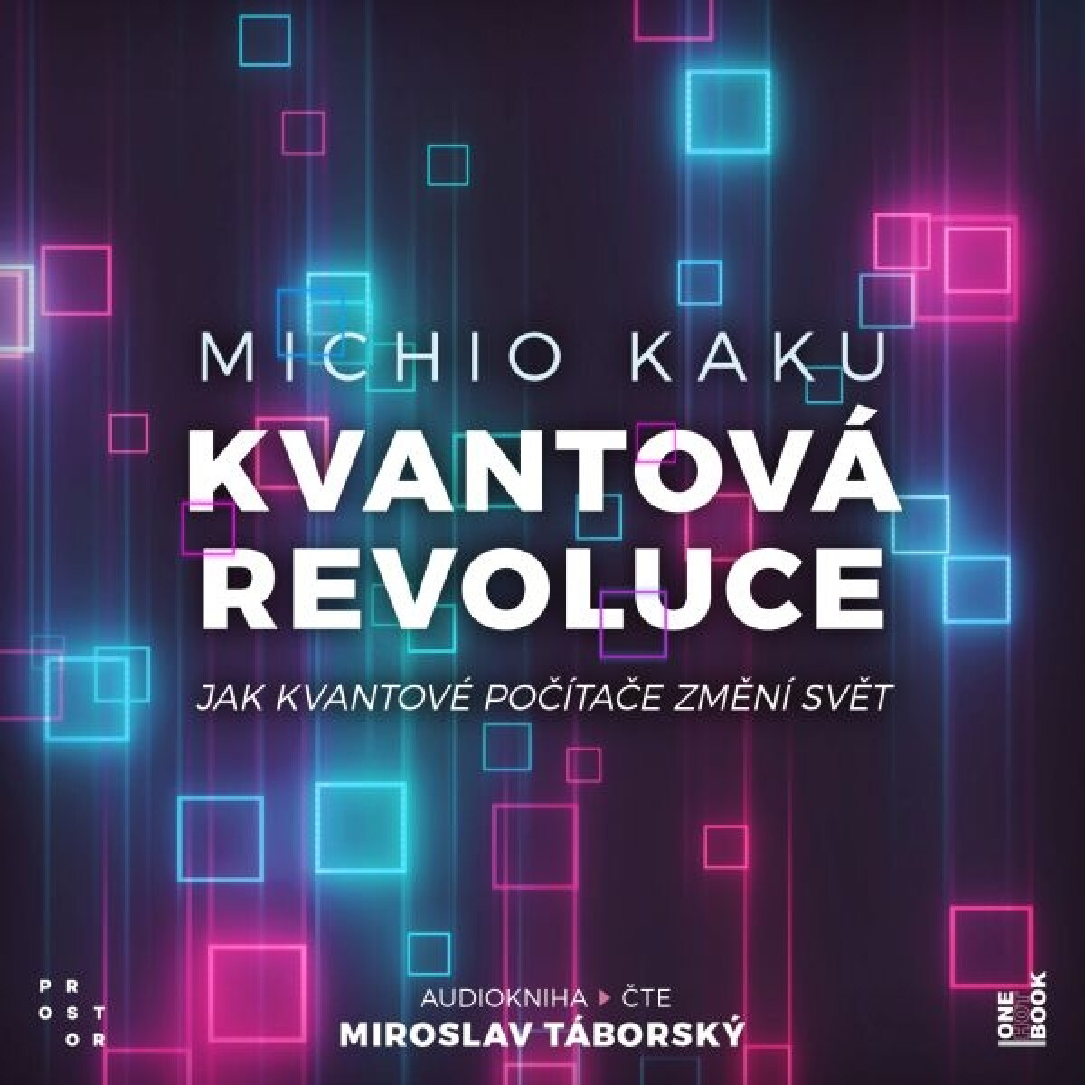 Levně Kvantová revoluce: Jak kvantové počítače změní svět - Michio Kaku - audiokniha