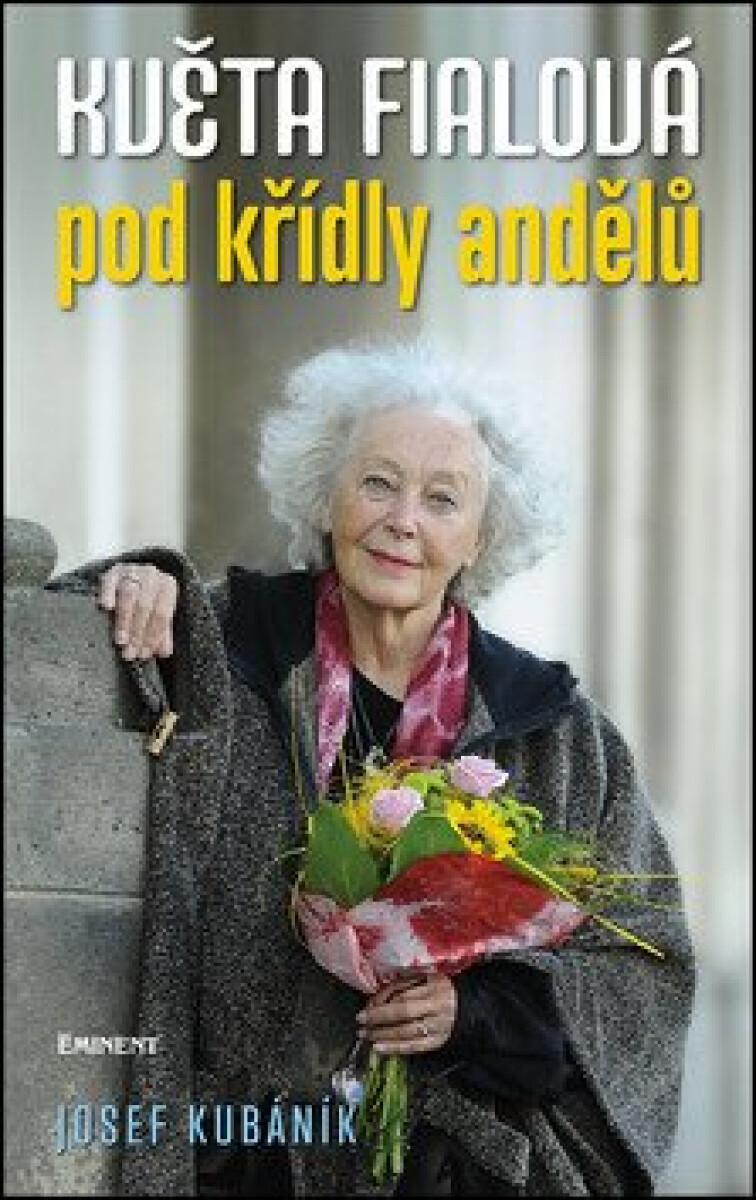 Kniha Květa Fialová - Pod křídly andělů