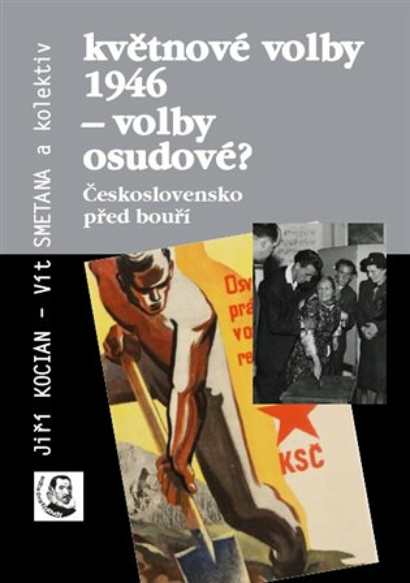 Kniha Květnové volby 1946 - volby osudové?
