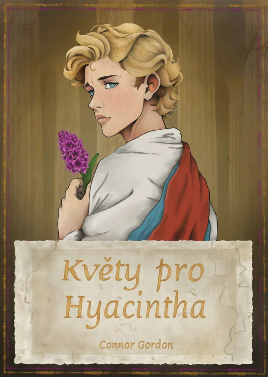 Levně Květy pro Hyacintha - Connor Gordon