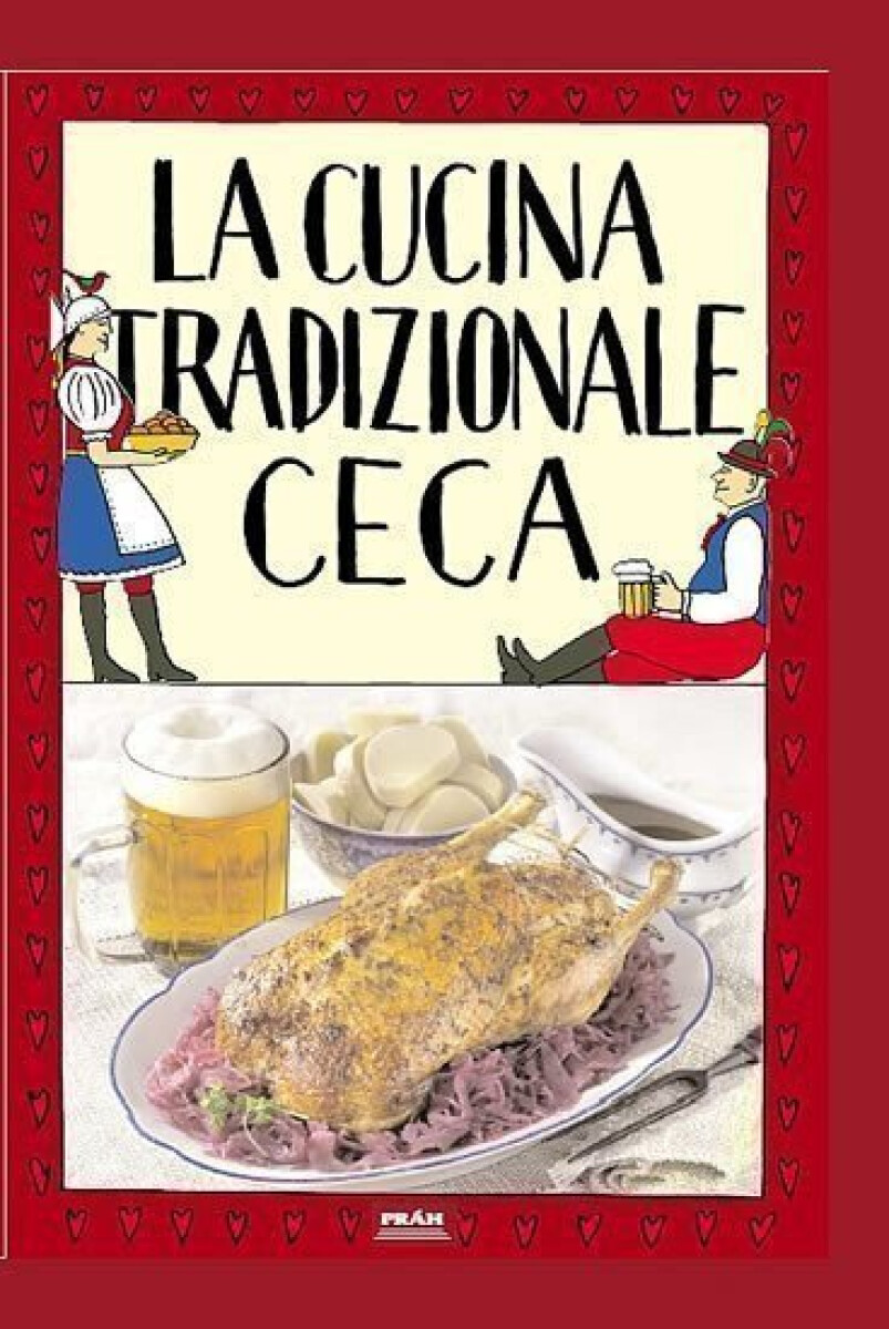 Kniha La cucina tradizionale ceca / Tradiční česká kuchyně (italsky) (Defekt)