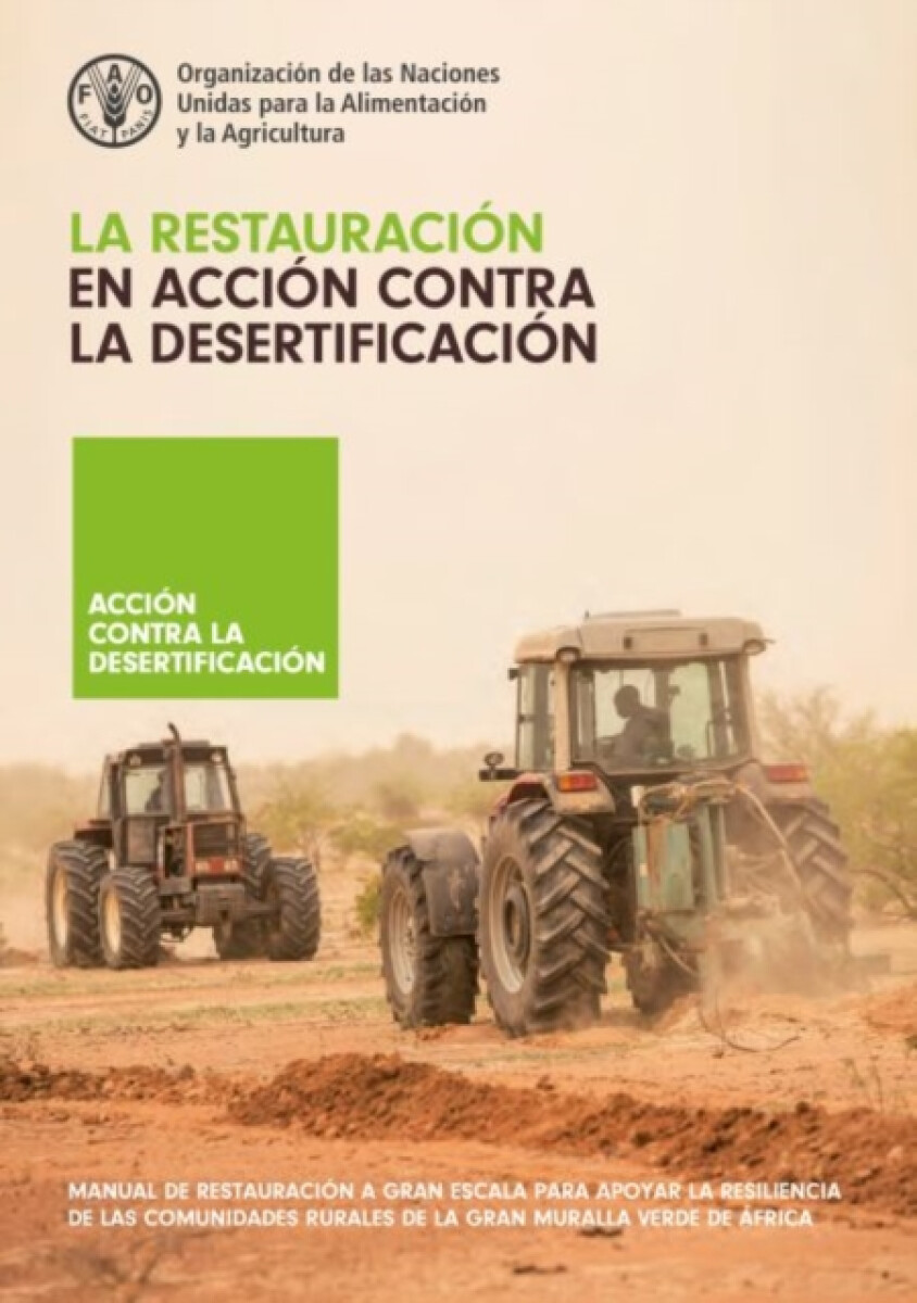 Kniha La restauracion en accion contra la desertificacion