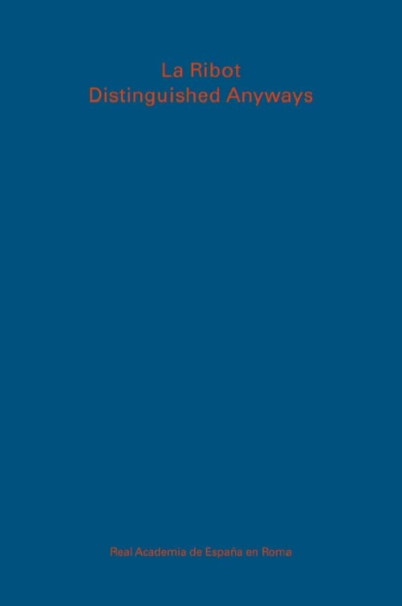 Kniha La Ribot. Distinguished anyways