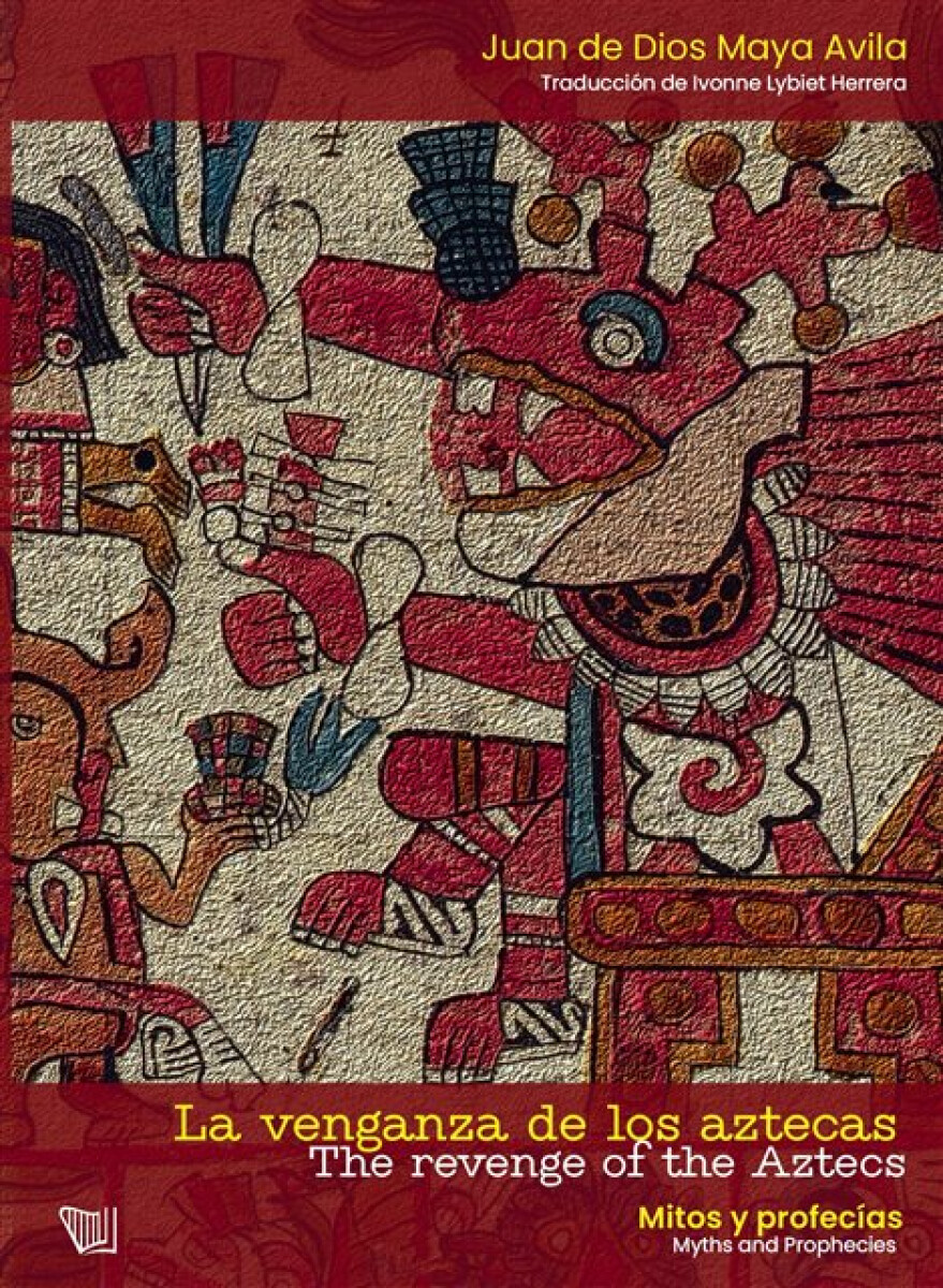 Kniha La venganza de los aztecas/The Revenge of the Aztecs