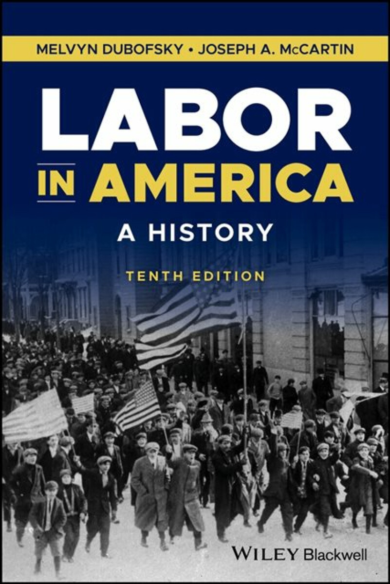 Kniha Labor in America, Tenth Edition