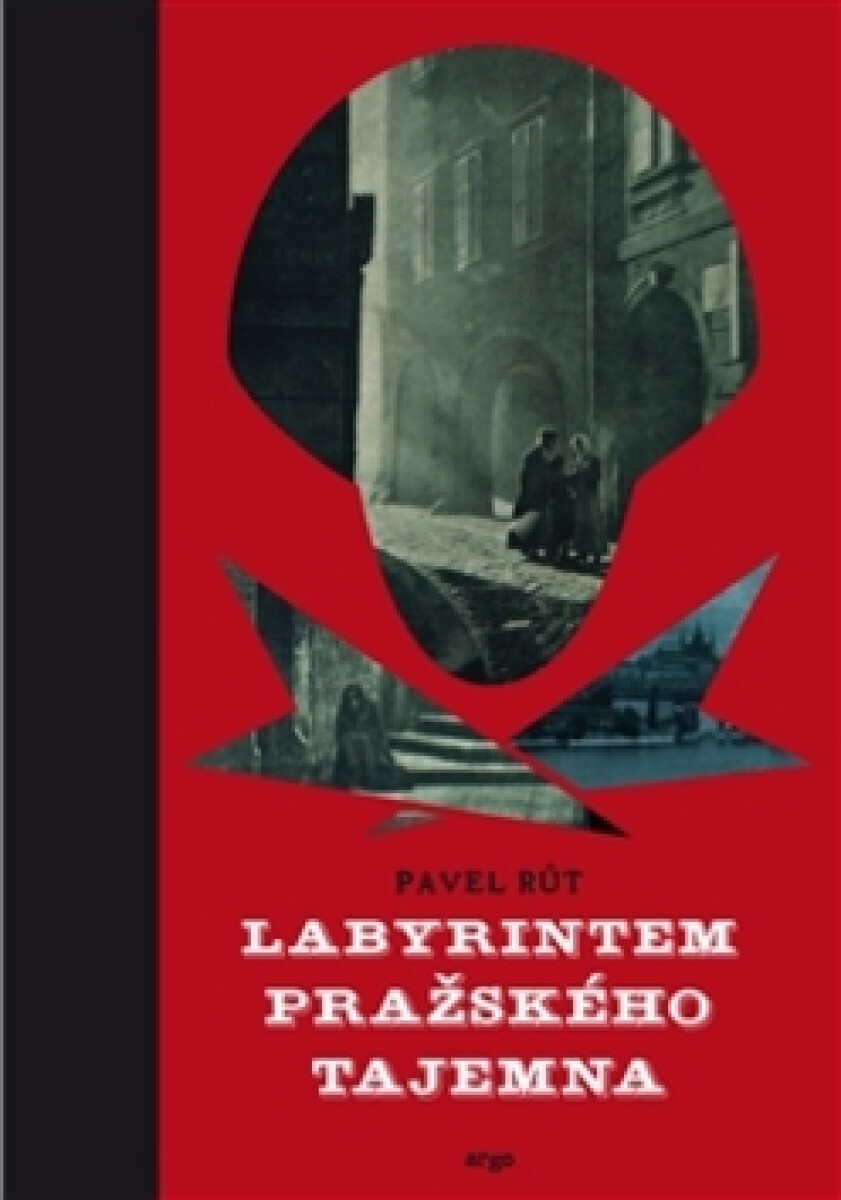 Kniha Labyrintem pražského tajemna