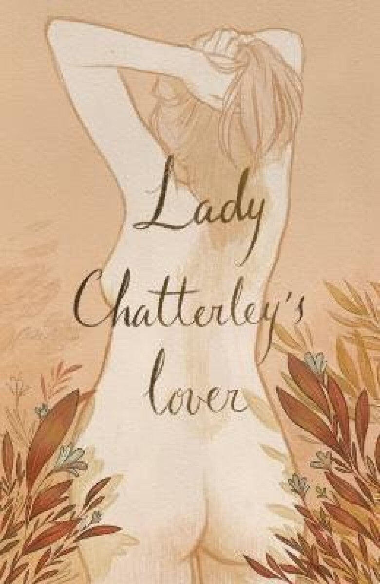 Kniha Lady Chatterley's Lover (Collector's Edition)