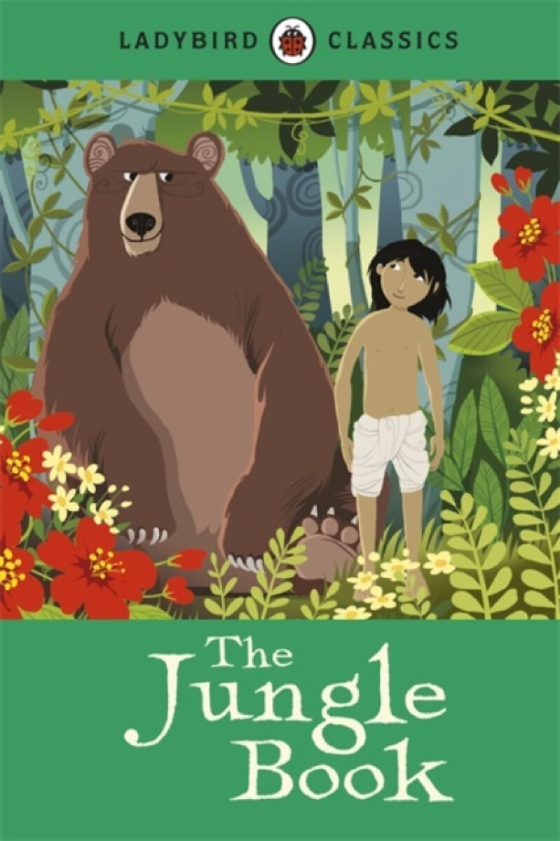 Kniha Ladybird Classics: The Jungle Book