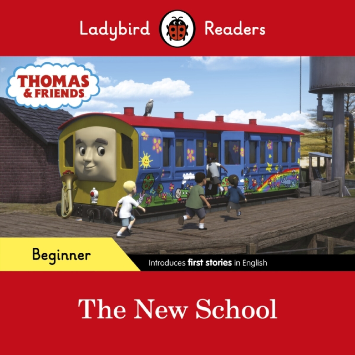 Kniha Ladybird Readers Beginner Level - Thomas the Tank Engine - The New School (ELT Graded Reader)