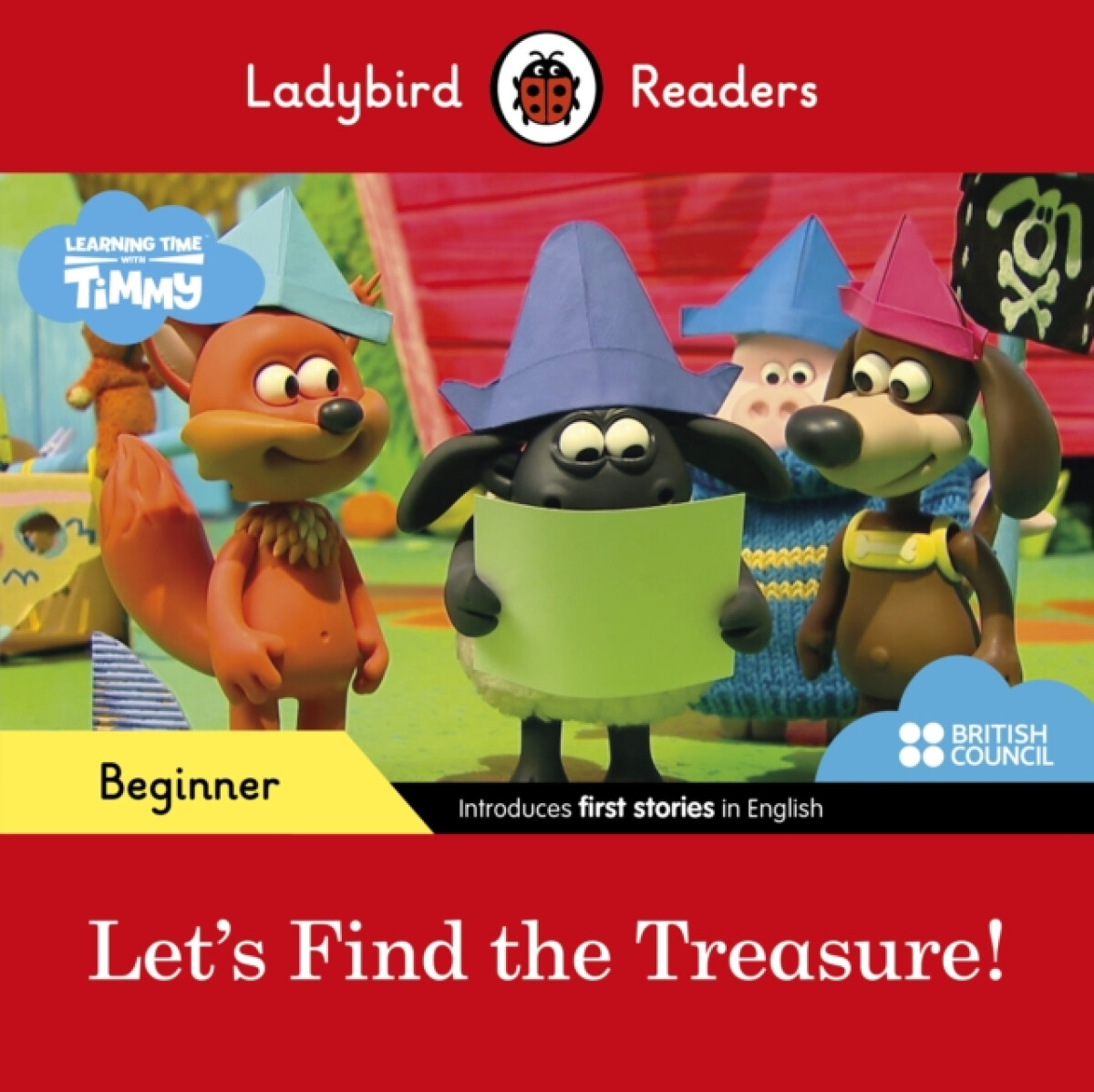 Kniha Ladybird Readers Beginner Level - Timmy Time - Let's Find the Treasure! (ELT Graded Reader)